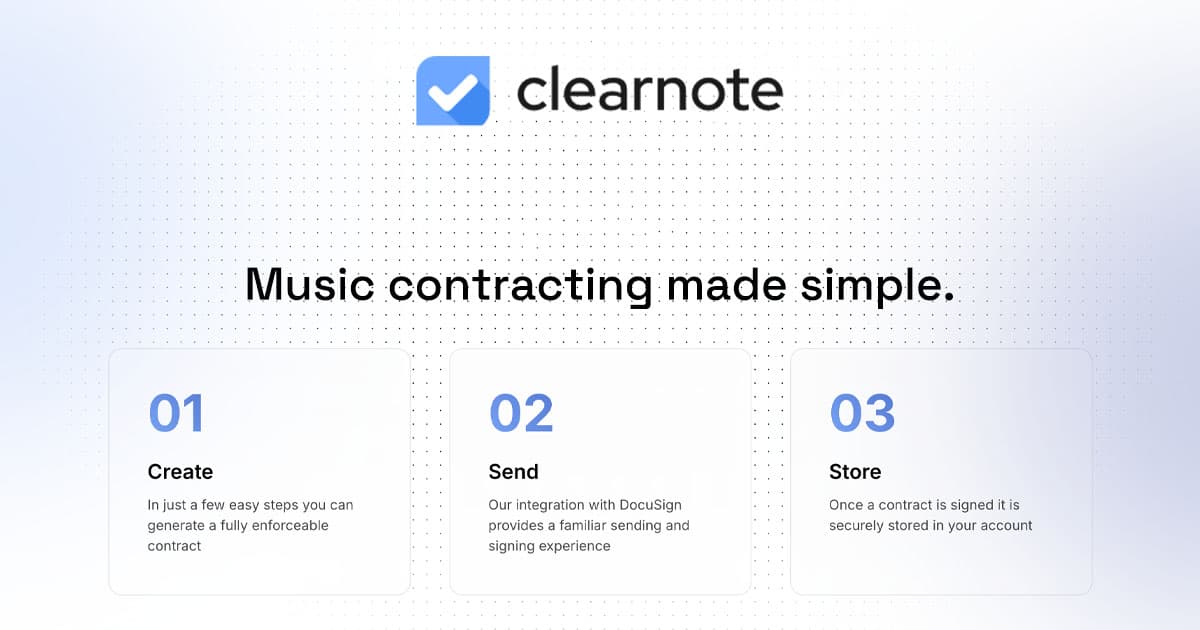 We're Live! Introducing Clearnote – Contract Creation for Musicians